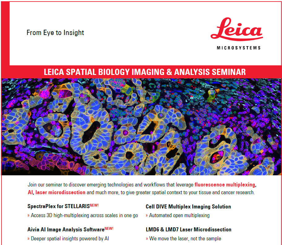 Leica Spatial Biology Imaging & Analysis Seminar, visit https://go.leica-ms.com/SpatialMSU for more information and to RSVP